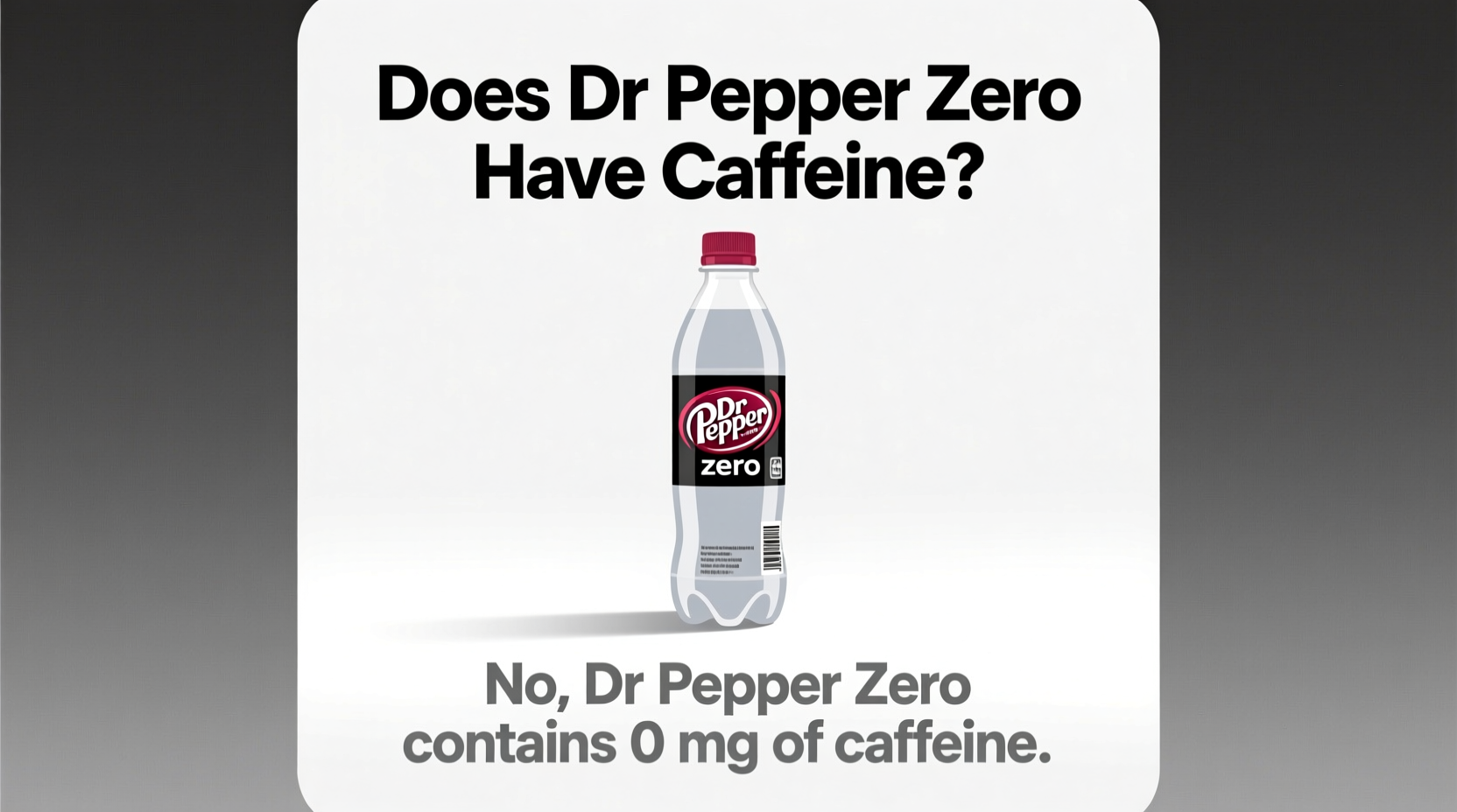 Dr Pepper Zero Caffeine Content: Facts and Comparisons