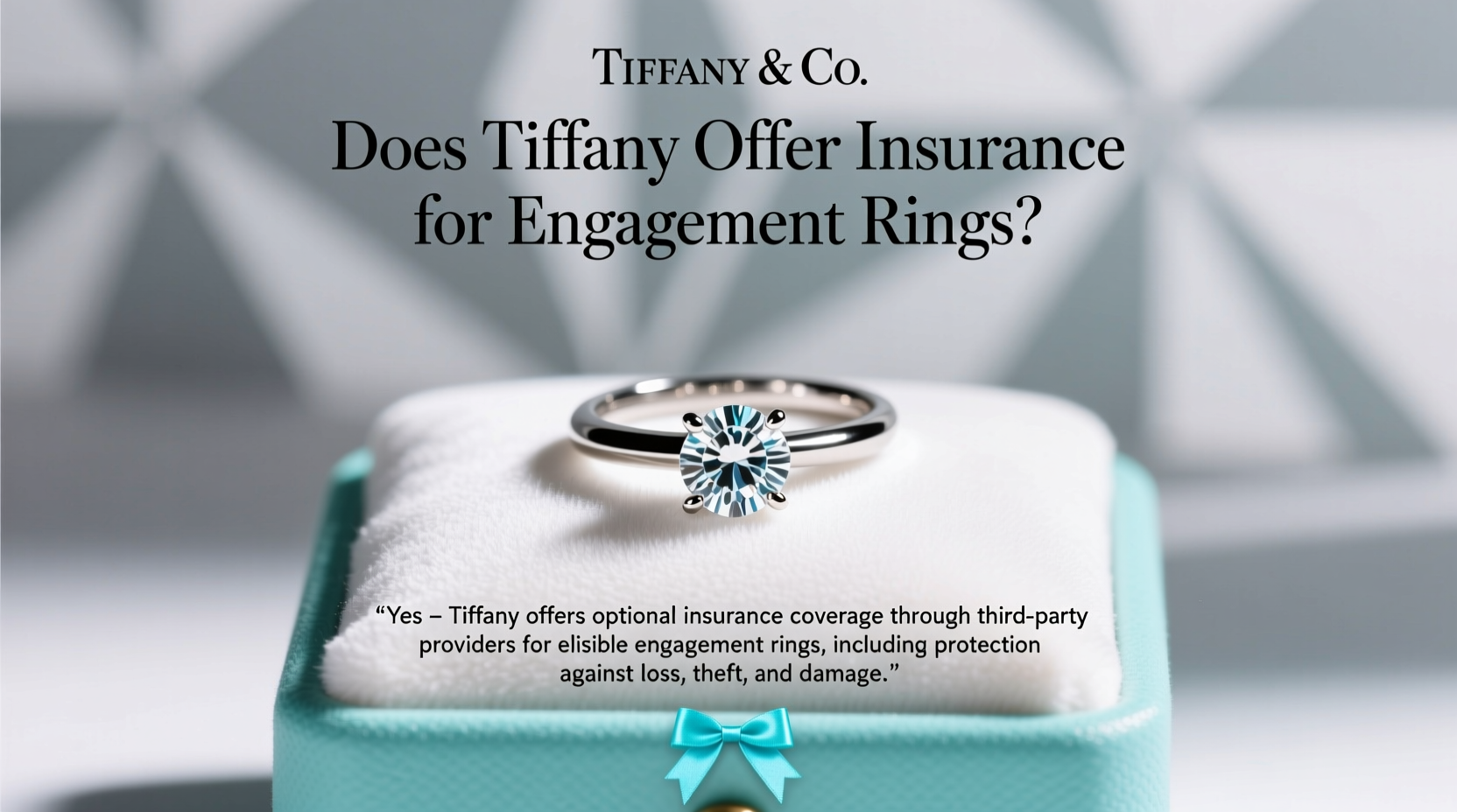 does tiffany offer insurance for engagement rings