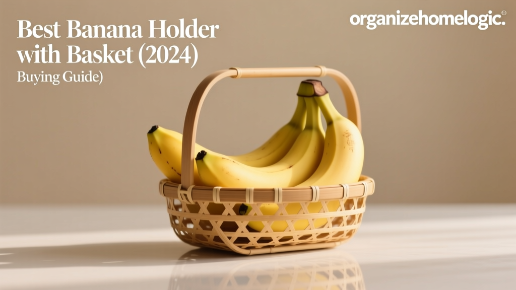 Best Banana Holder with Basket (2024 Buying Guide)