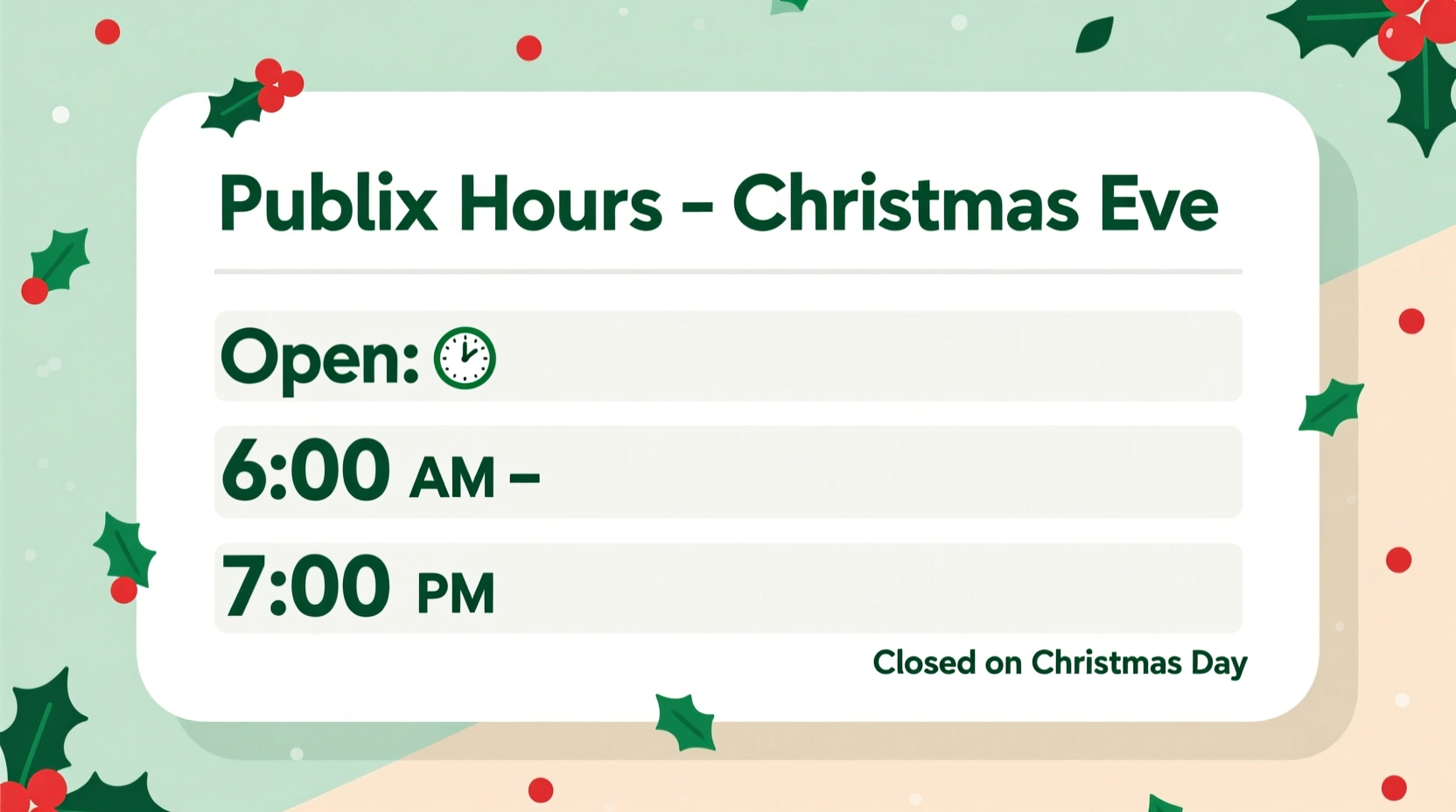 how late is publix open on christmas eve