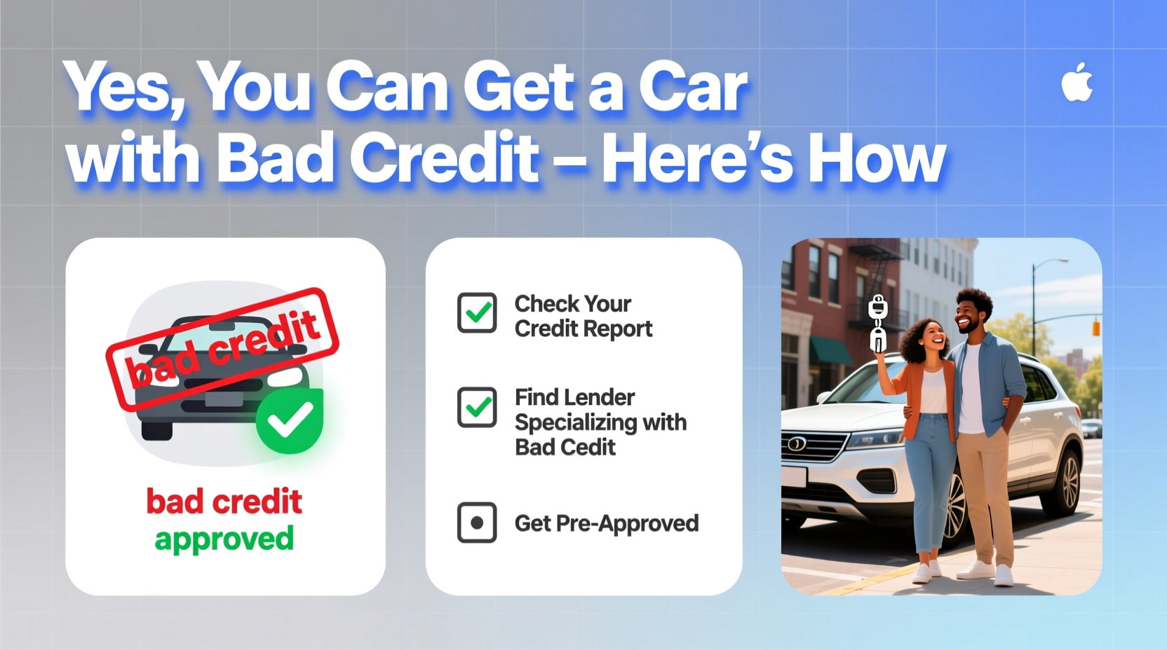 can you get a car with bad credit