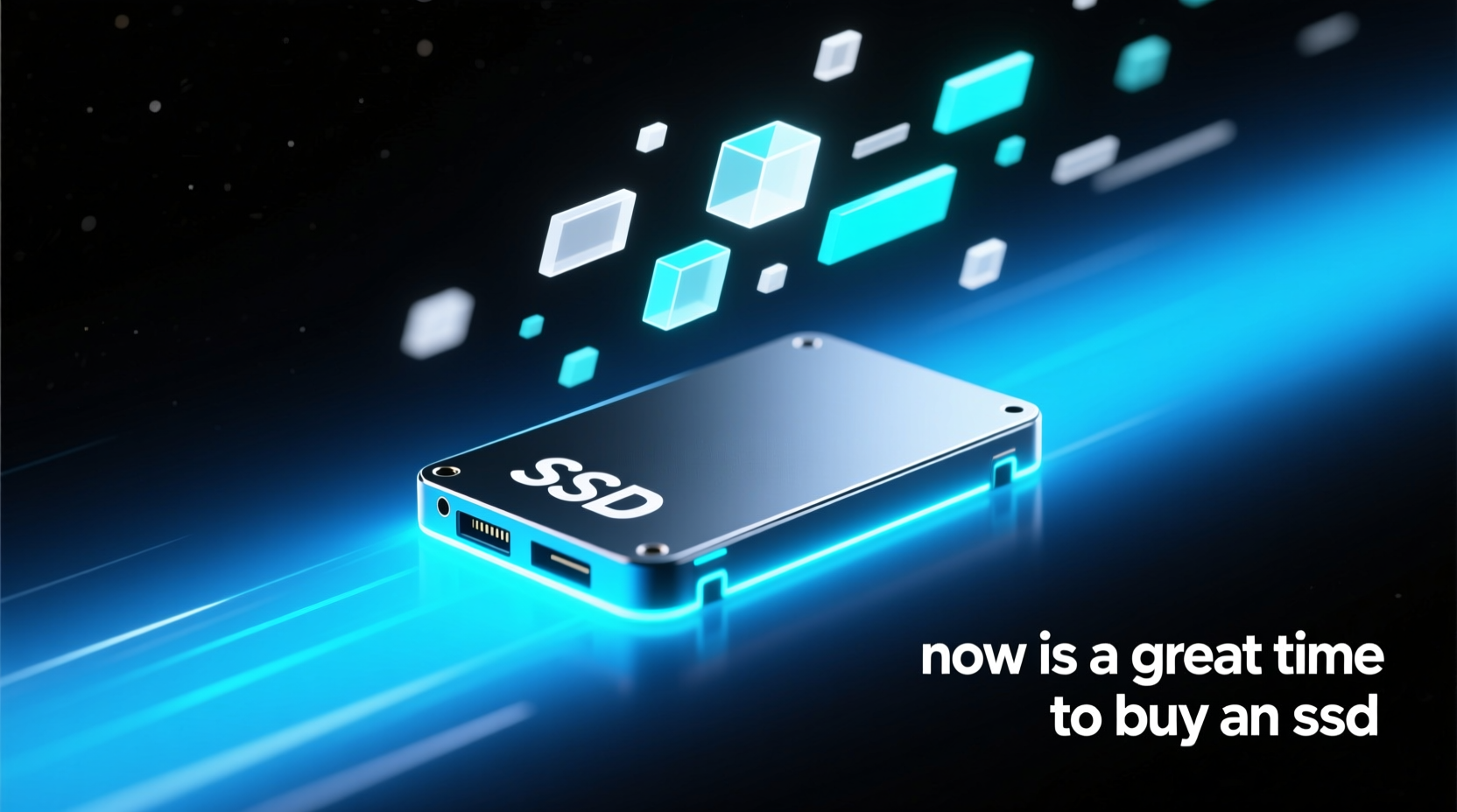 now is a great time to buy an ssd