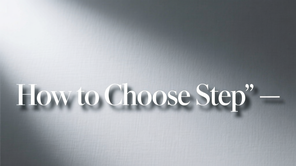 How To Choose the Right Step: A Practical, Science-Backed Guide for Home Cooks and Professional Chefs