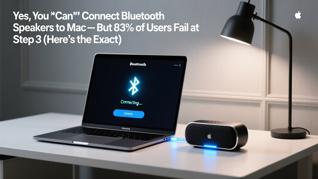 Can You Connect Bluetooth Speakers To Mac (2026)