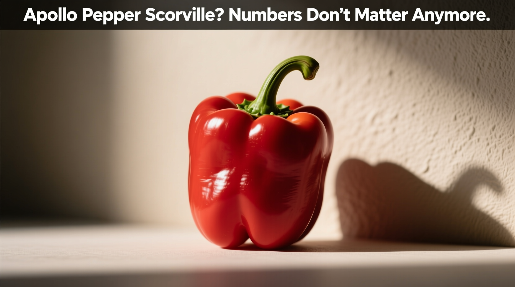 apollo pepper scoville numbers don t matter anymore