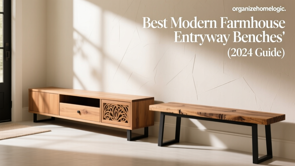 Best Modern Farmhouse Entryway Benches (2024 Guide)