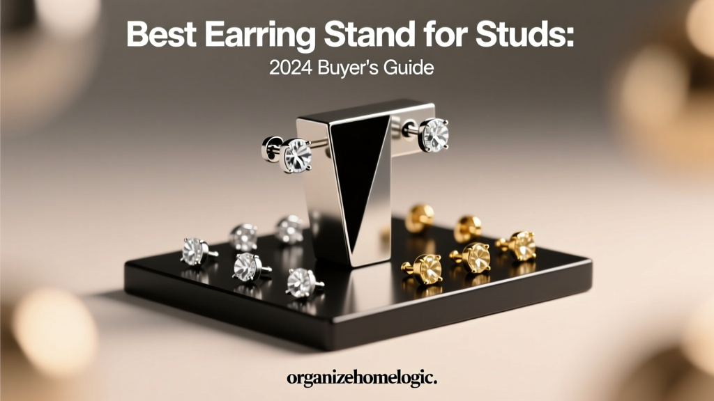 Best Earring Stand for Studs: 2024 Buyer's Guide