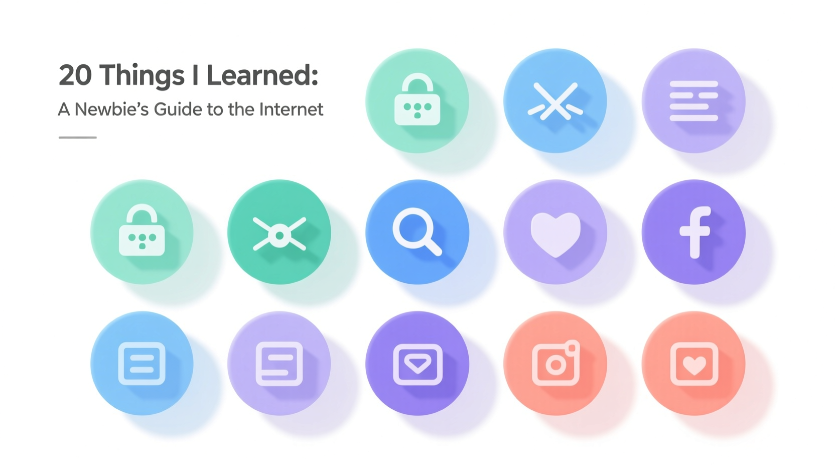 20 things i learned is a newbies guide to the internet