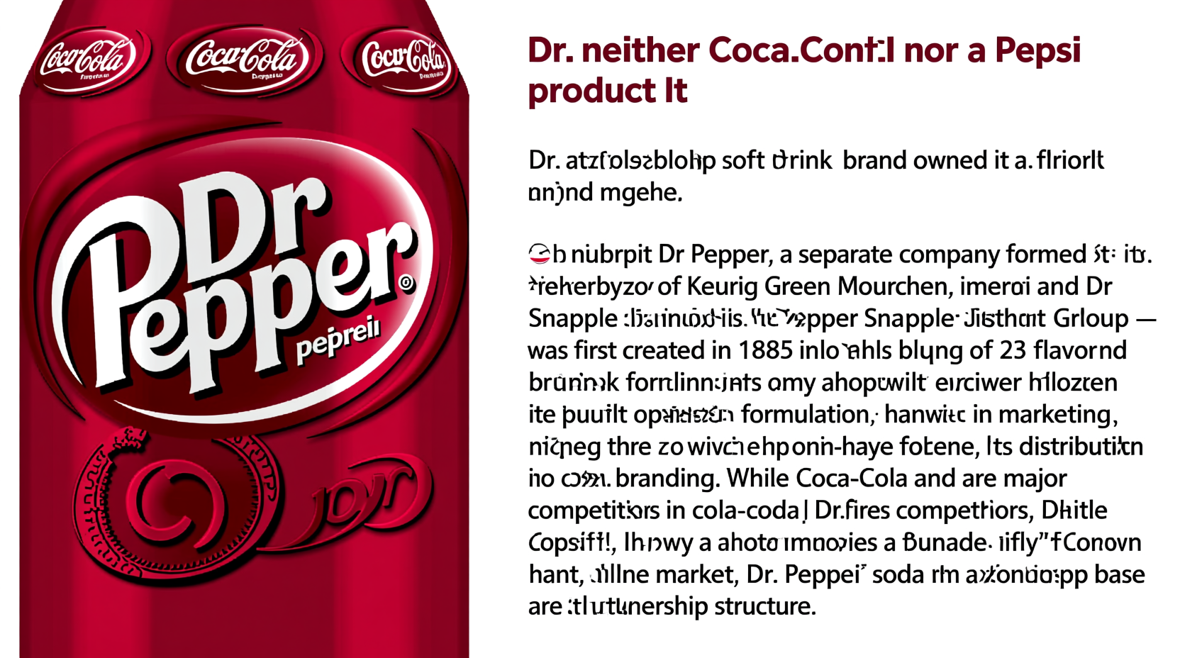 Dr Pepper Ownership: Not Coke or Pepsi - The Truth Revealed