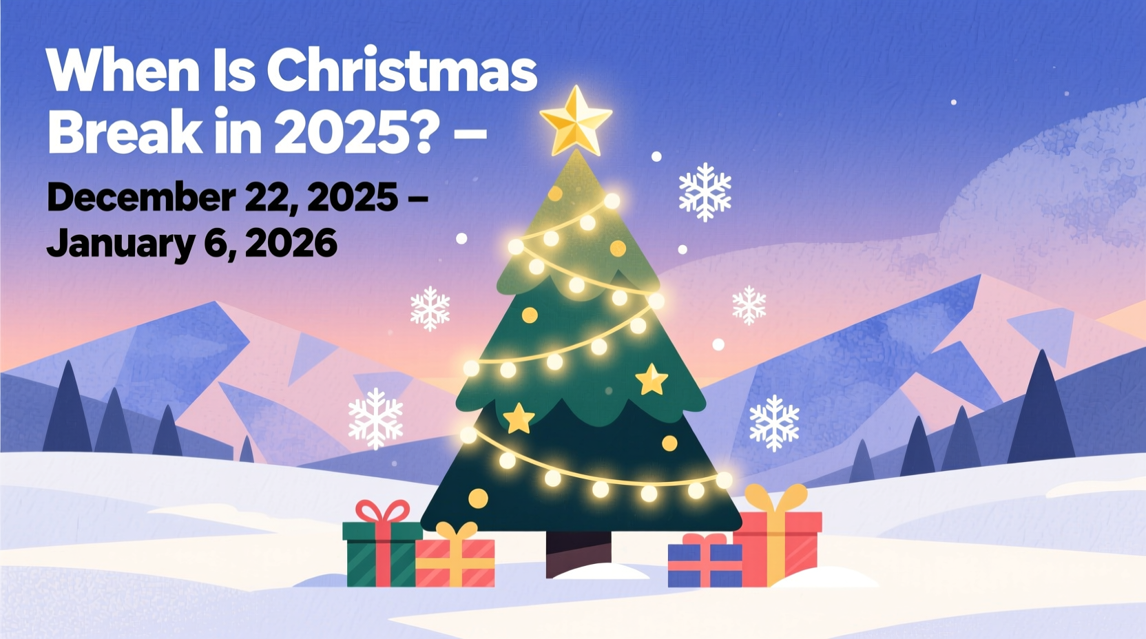 when its christmas break