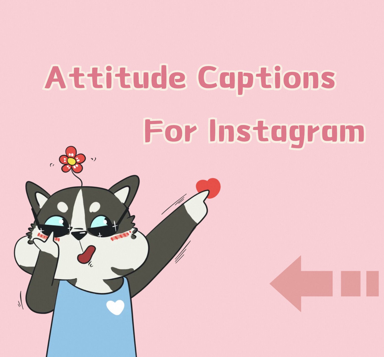 attitude captions for instagram
