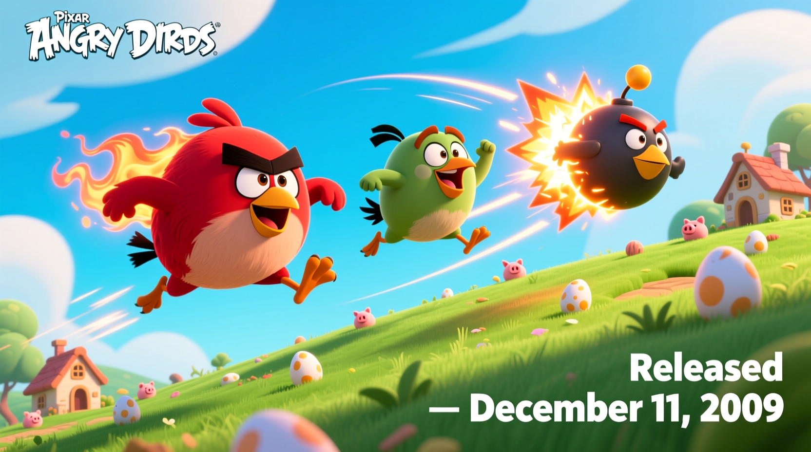 Angry Birds Released December 11, 2009