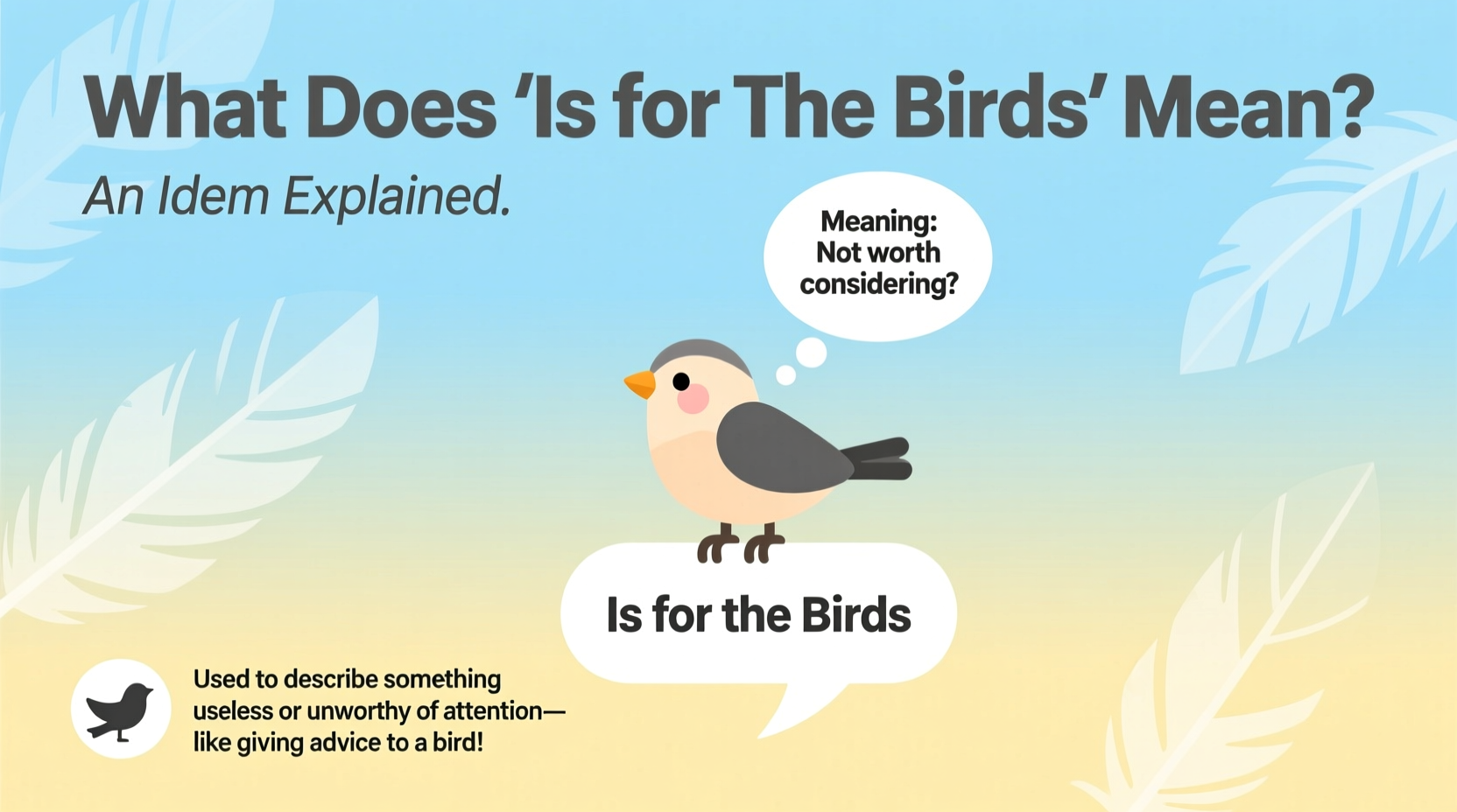 is for the birds meaning