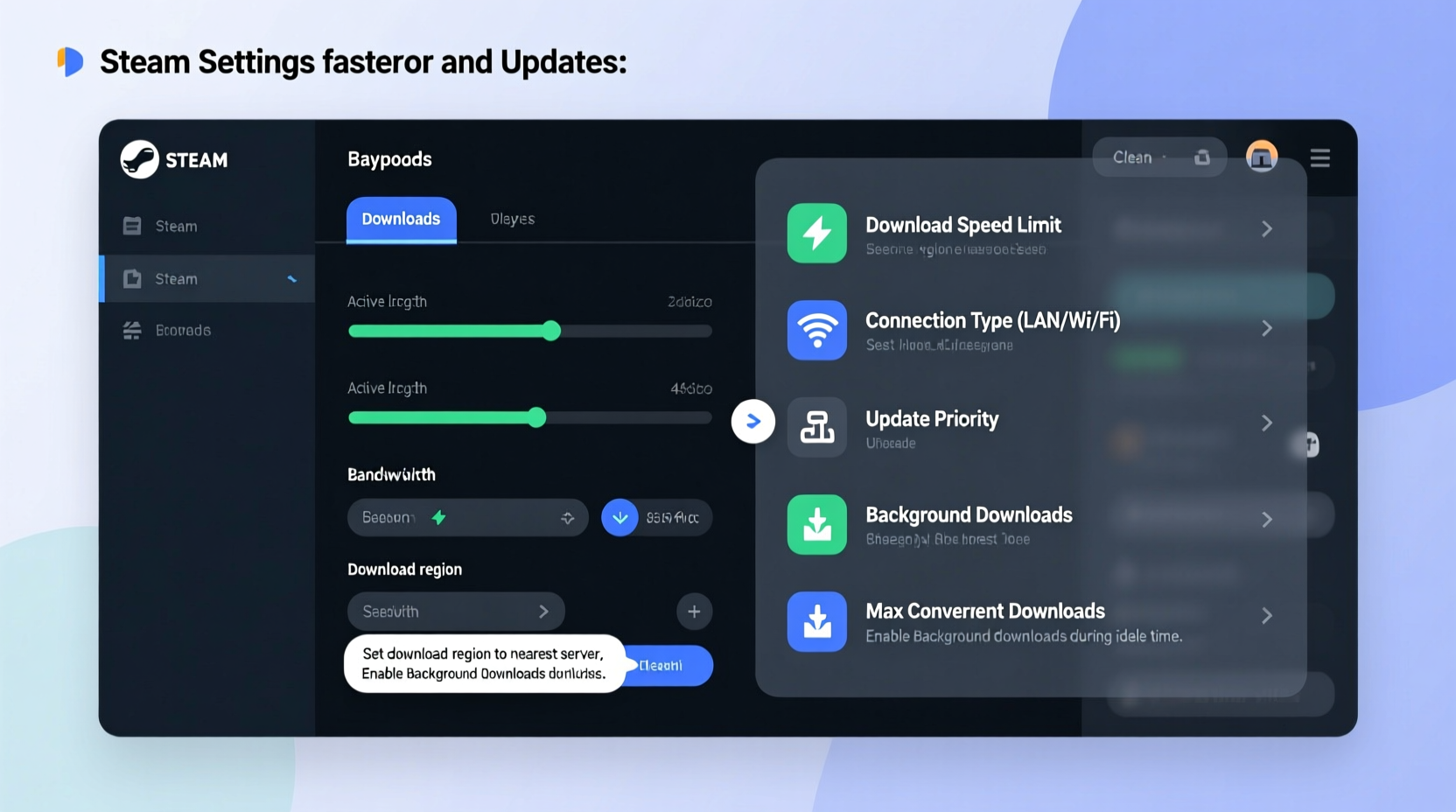 how to optimize steam settings for faster downloads and updates