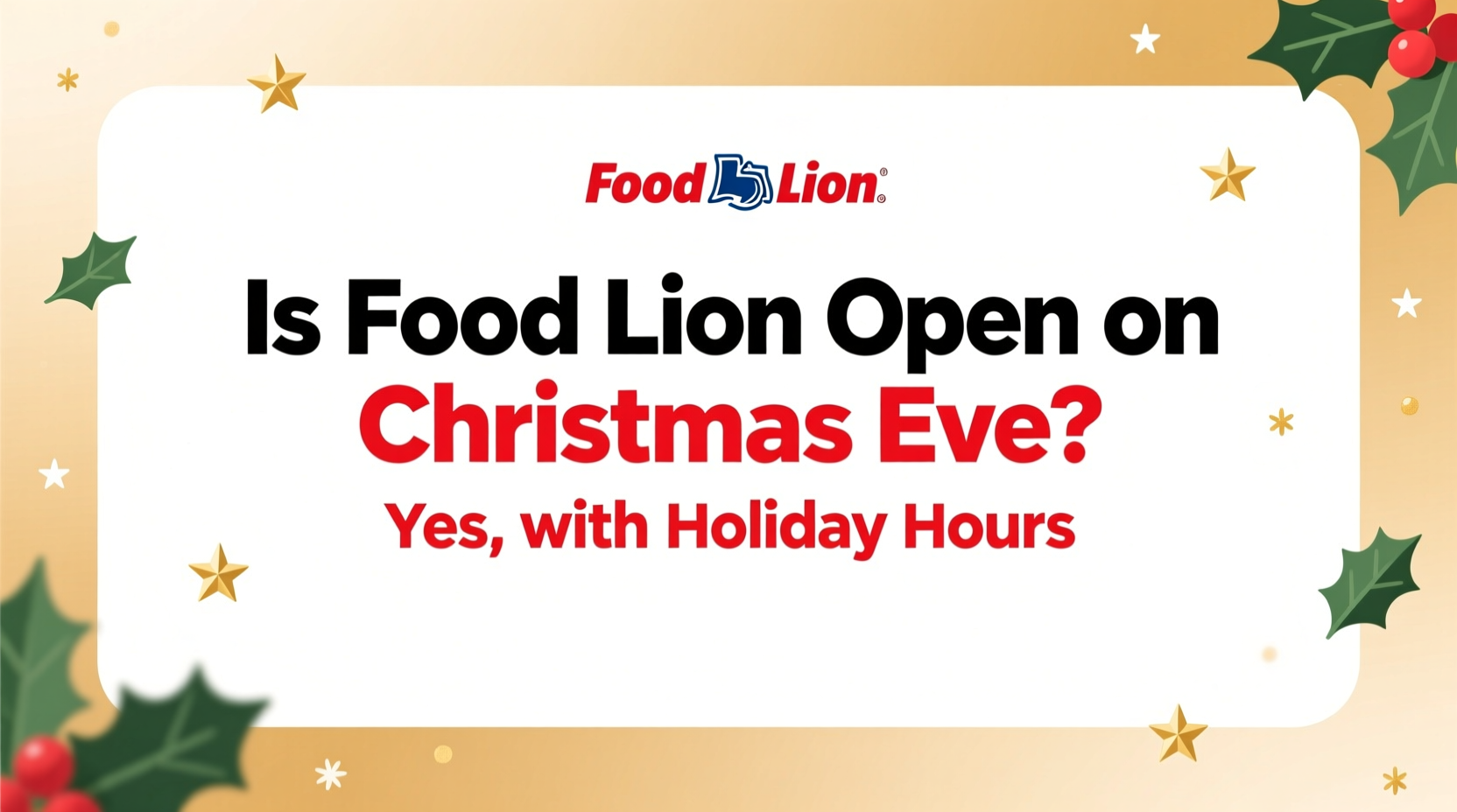 Will Food Lion Be Open On Christmas Day