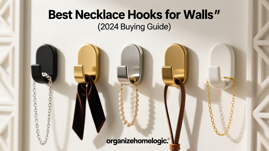 Best Necklace Hooks for Walls (2024 Buying Guide)