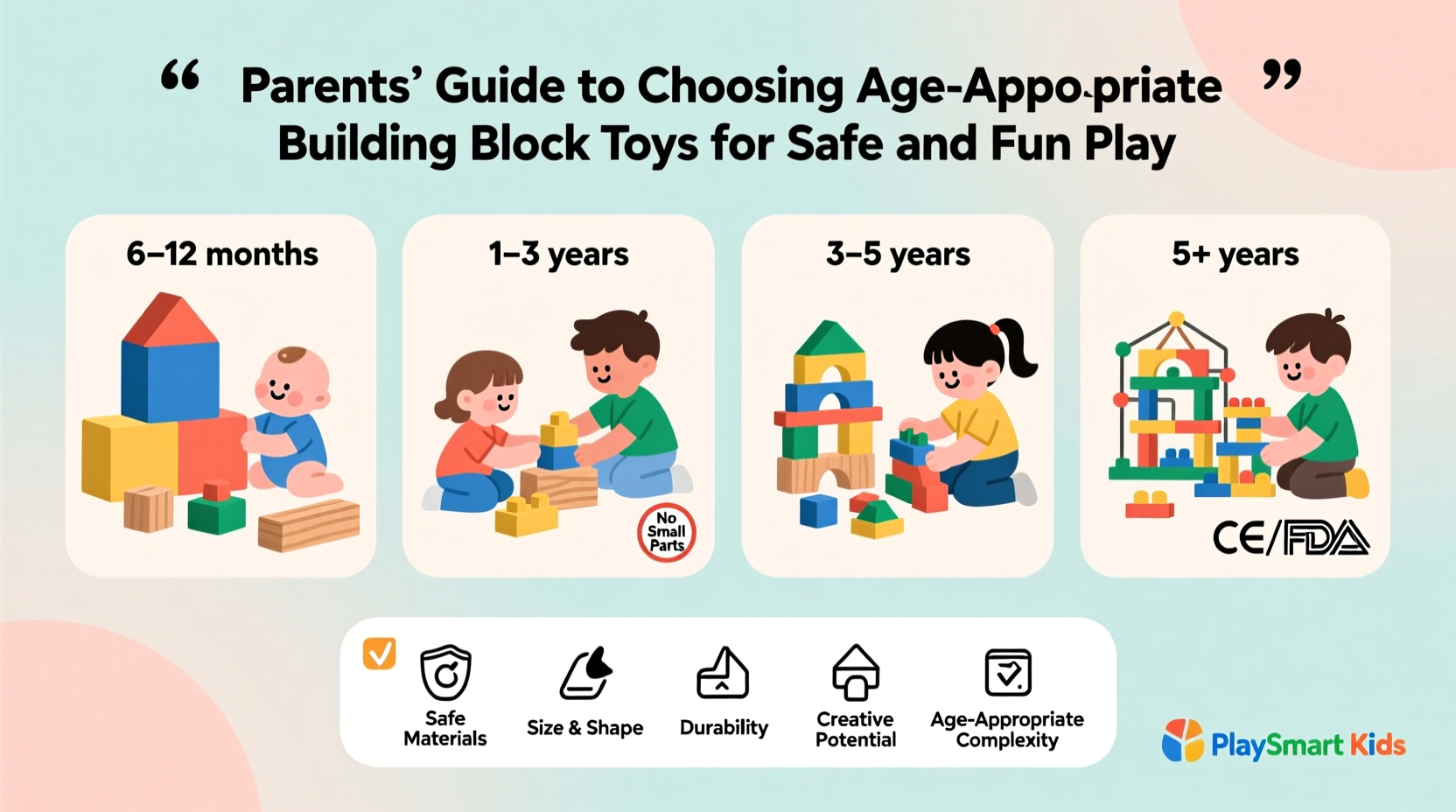 a parents guide to choosing age appropriate building block toys for safe and fun play
