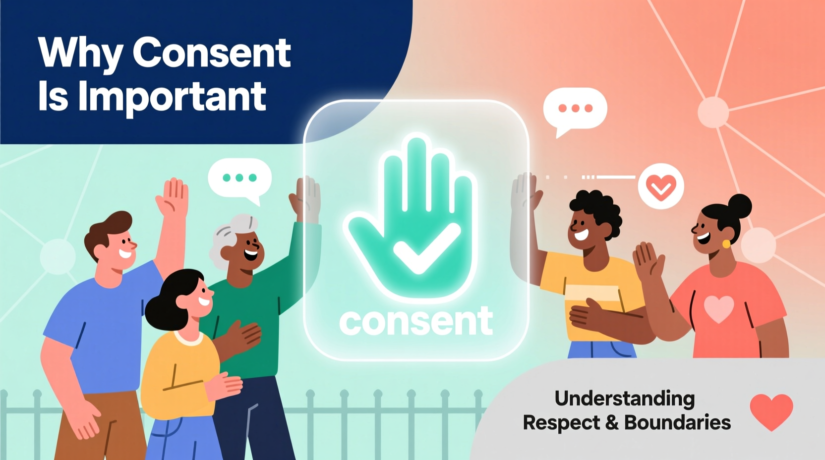why consent is important understanding respect boundaries