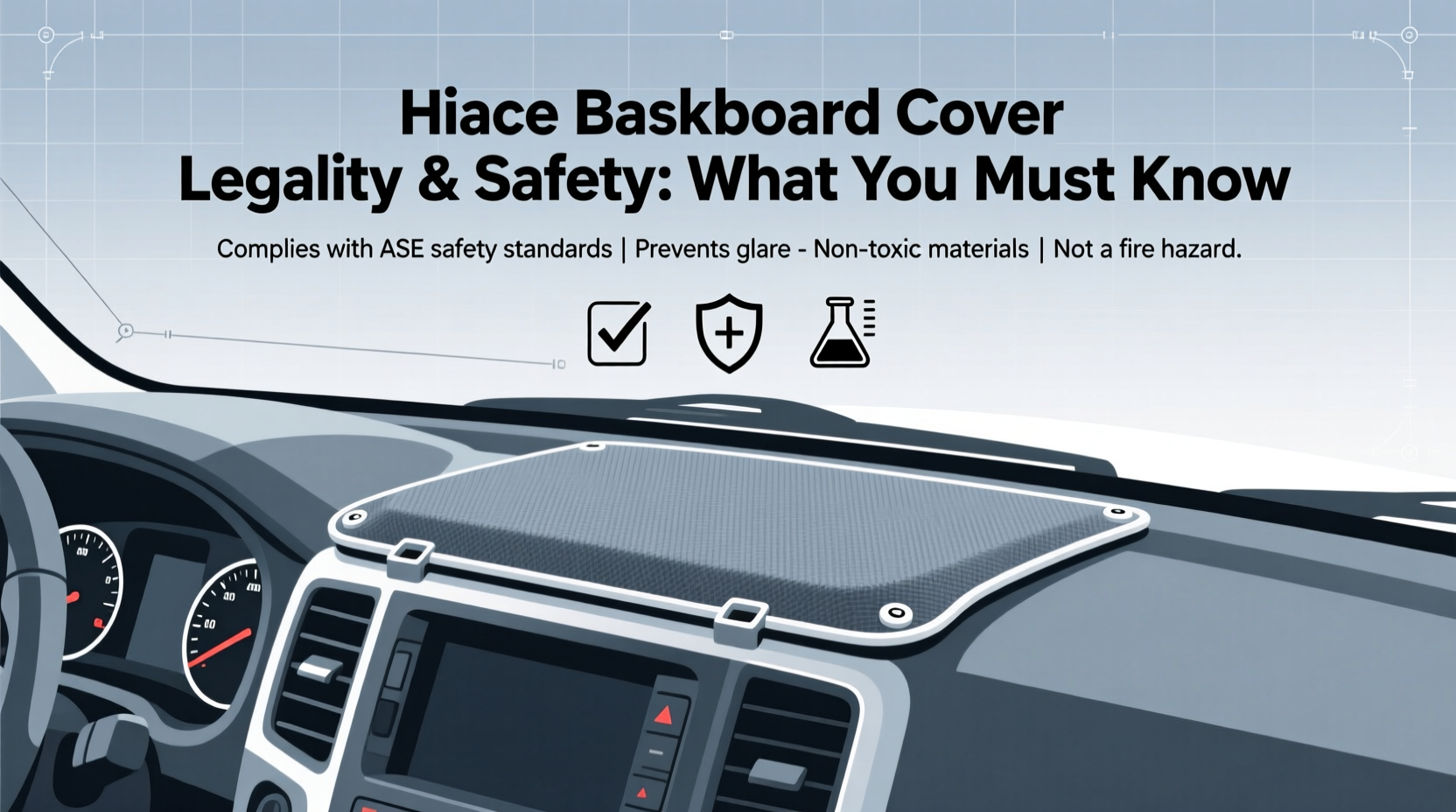 hiace dashboard cover legal safety