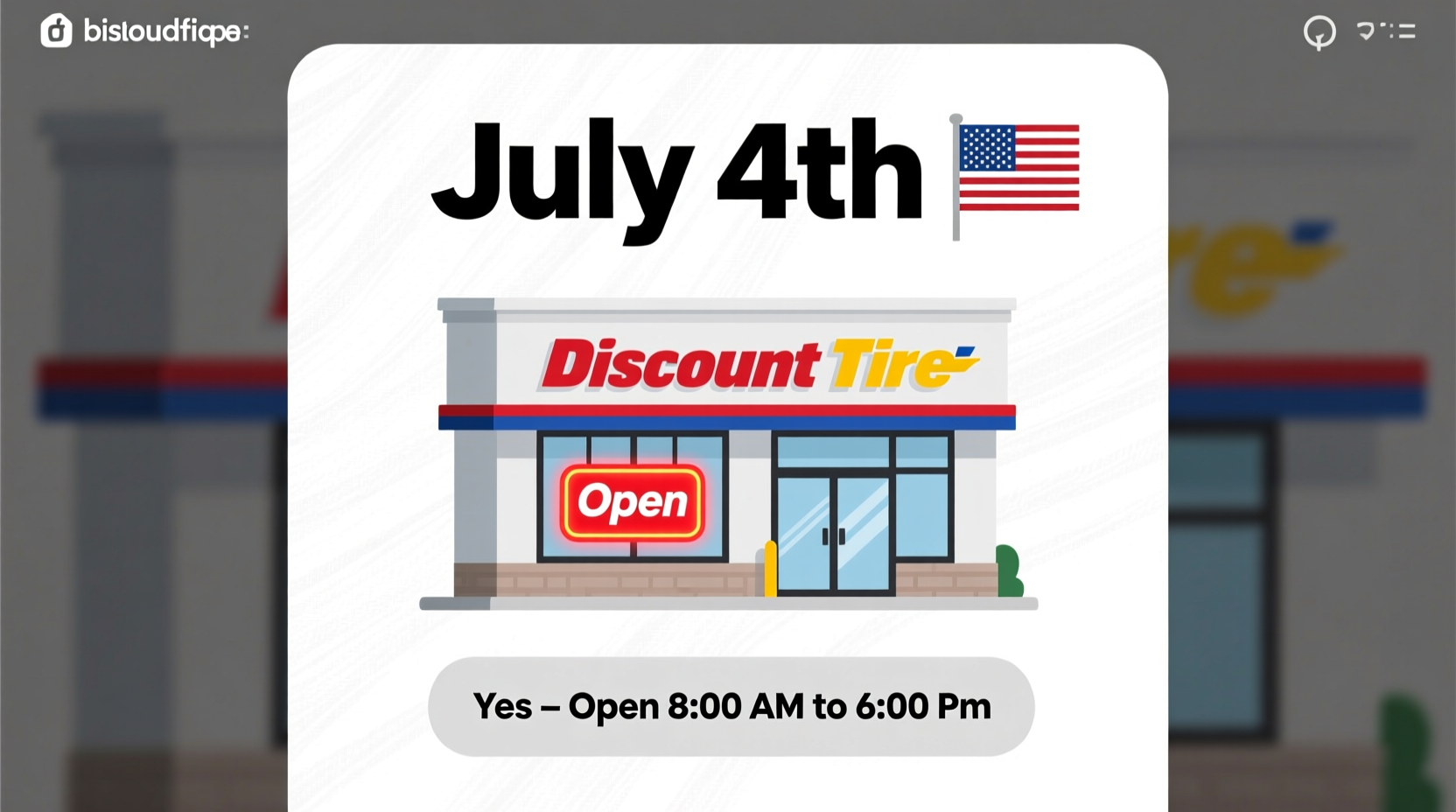 is discount tire open on 4th of july