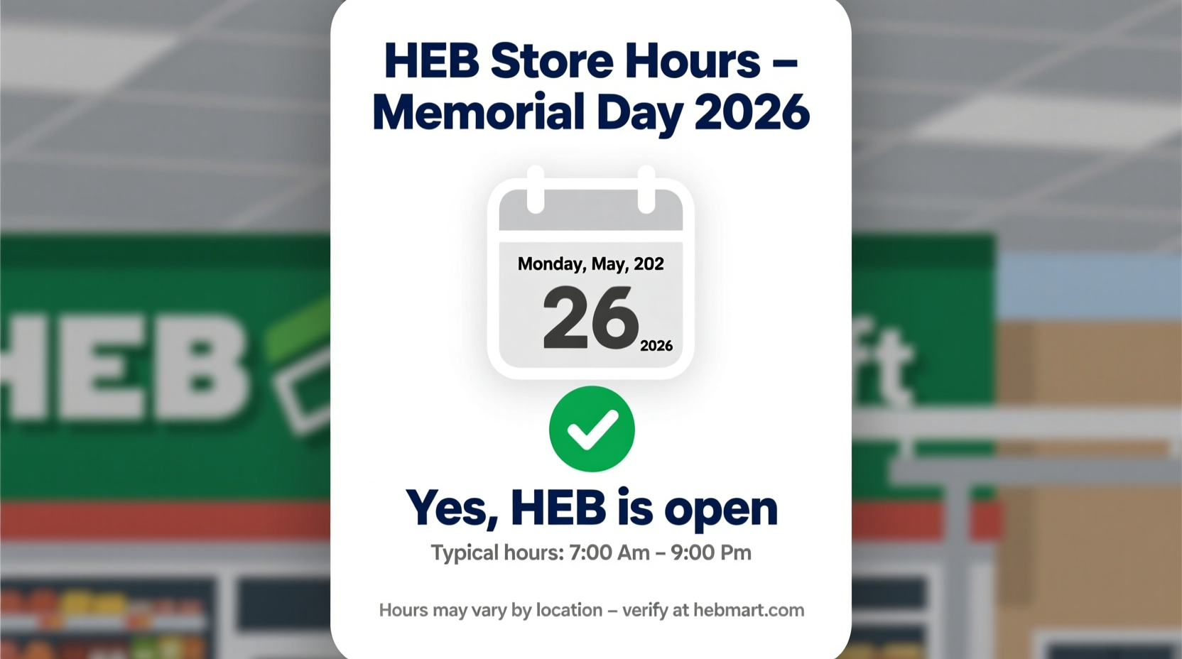 is heb open on memorial day 2026