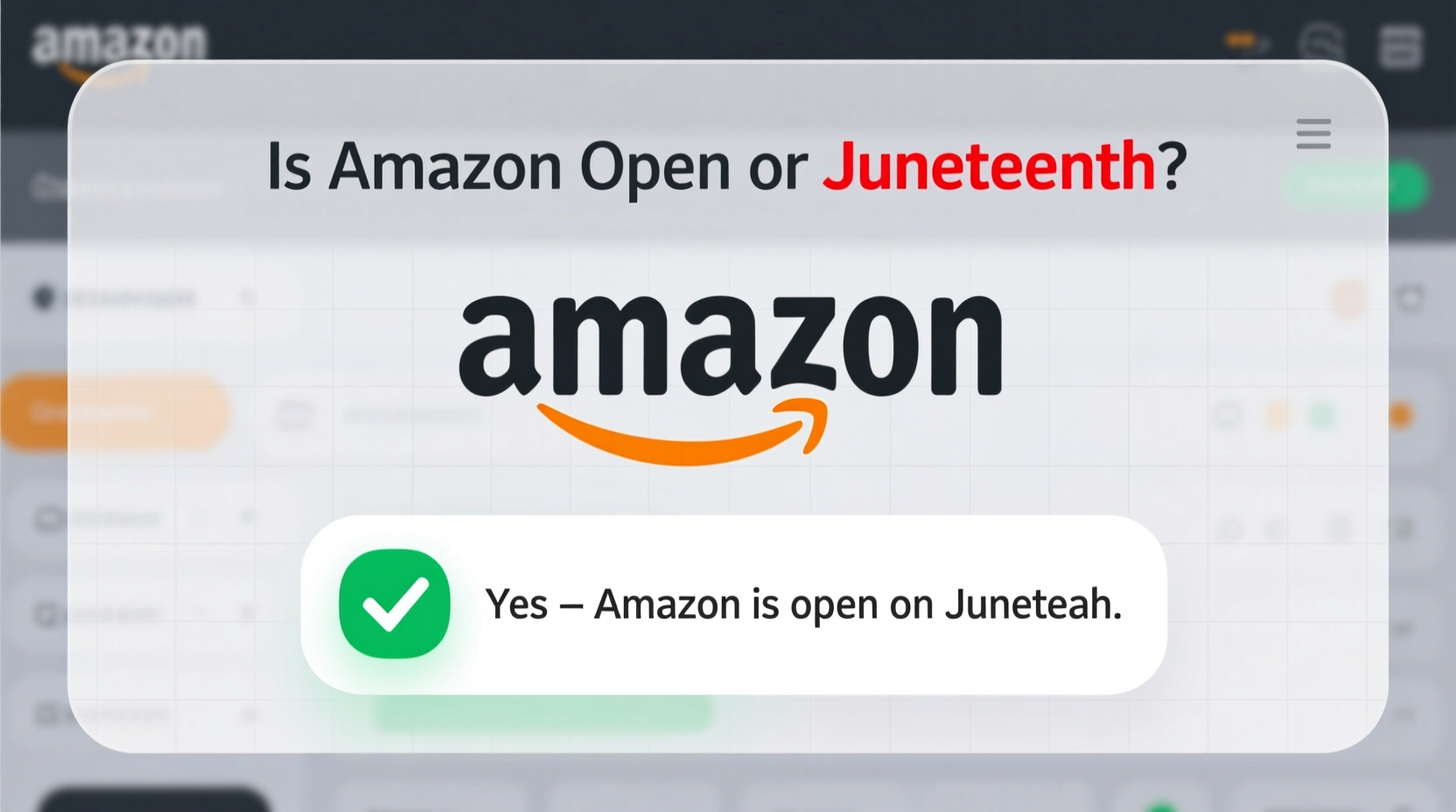 is amazon open on juneteenth