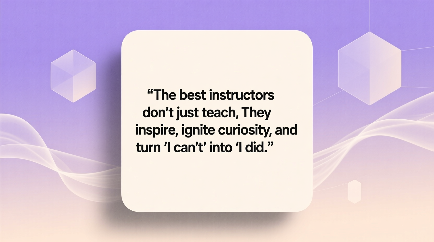 best instructor quotes
