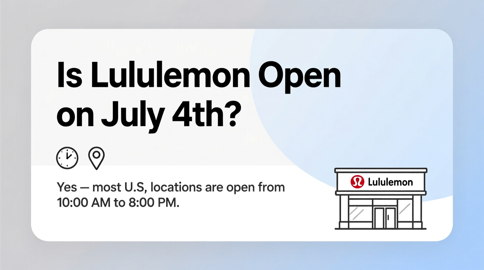 is lululemon open on july 4th