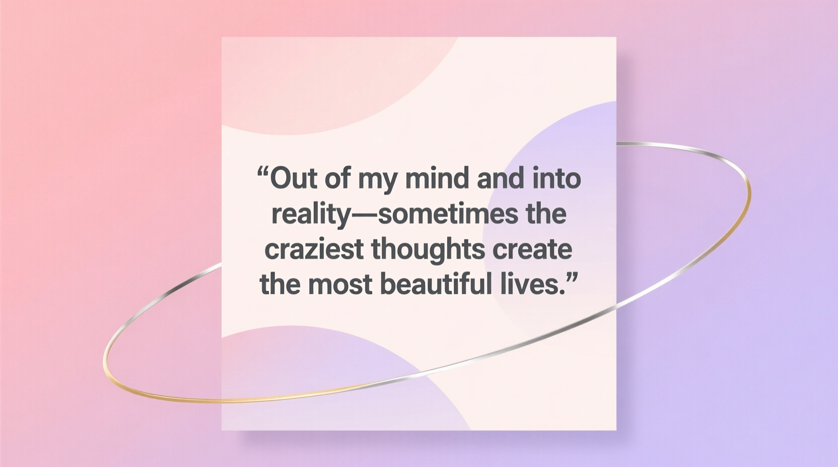 Out of My Mind Quotes: Inspiration \u0026 Wisdom, image size:1664x928