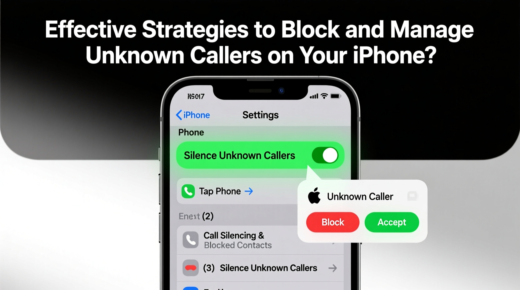 effective strategies to block and manage unknown callers on your iphone