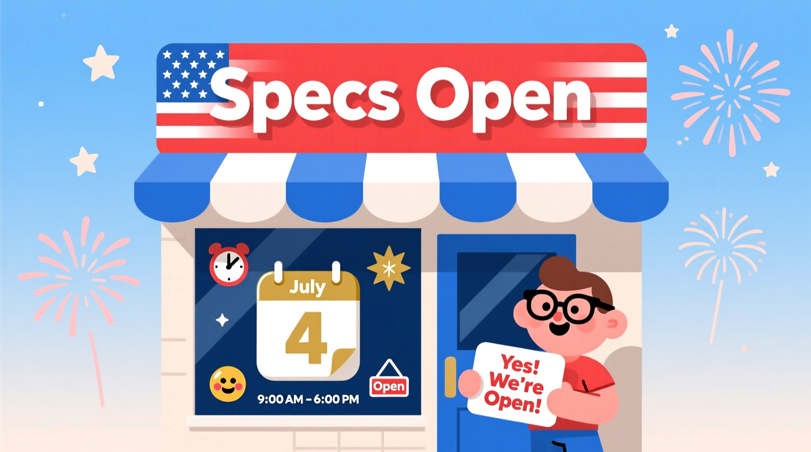 is specs open on fourth of july