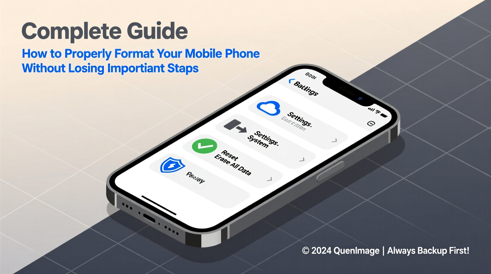 complete guide how to properly format your mobile phone without losing important data