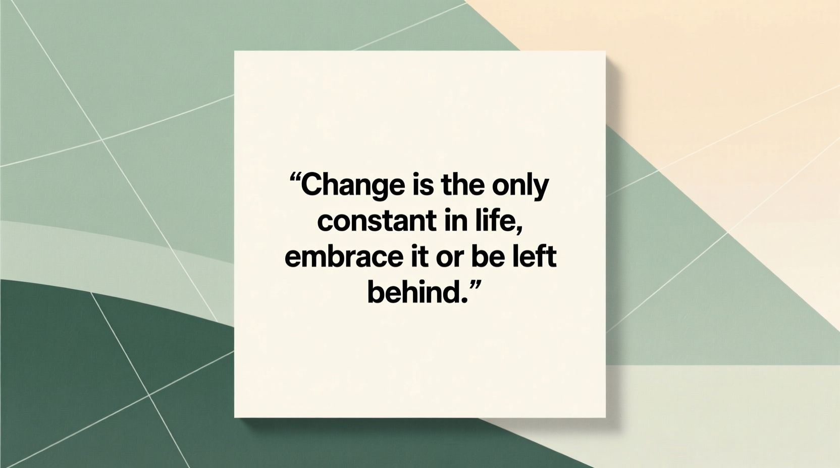 quotes about life changes