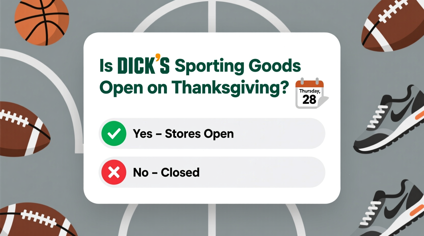 is dicks sporting goods open on thanksgiving