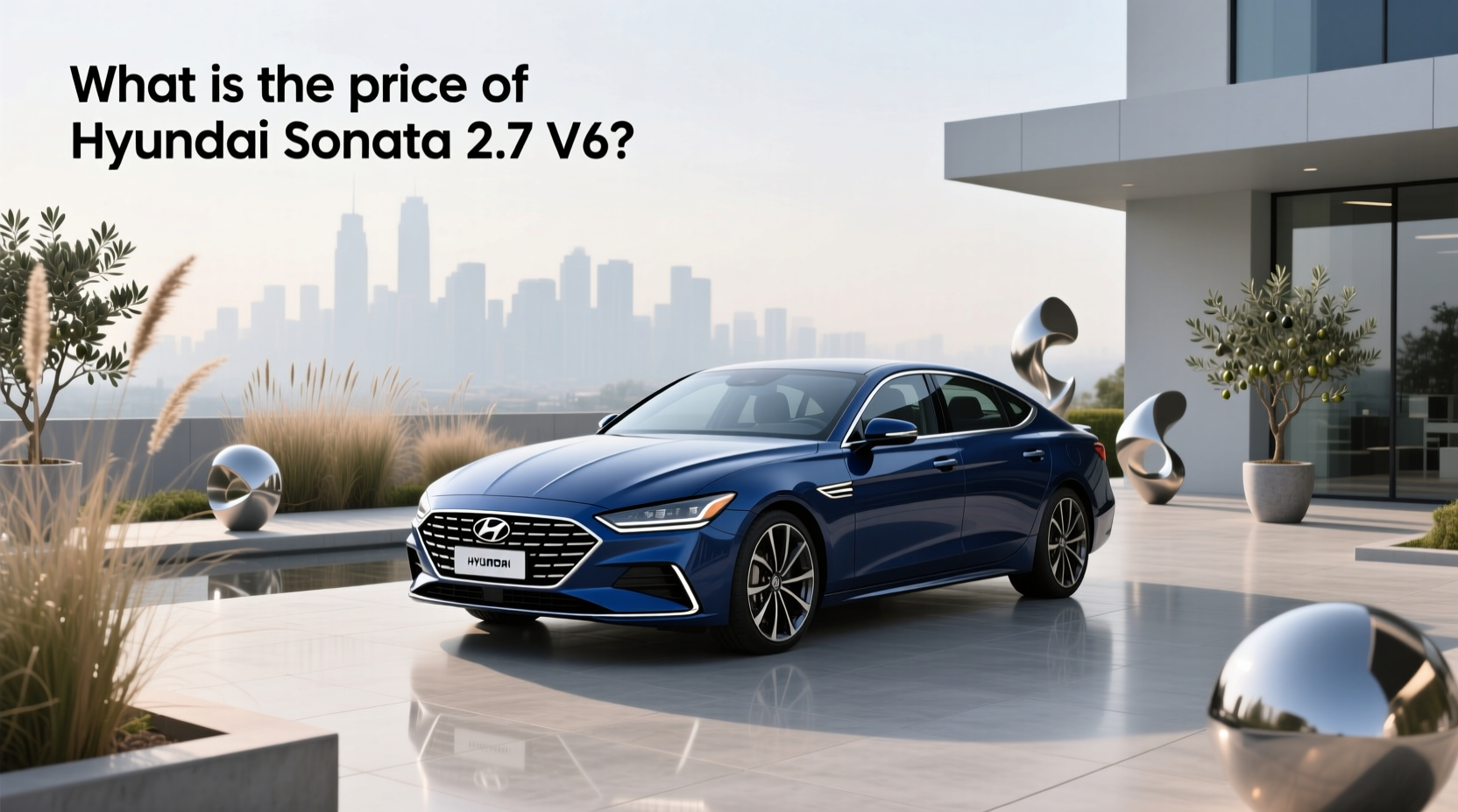 How to Choose a Hyundai Sonata 2.7 V6: Price & Buying Guide