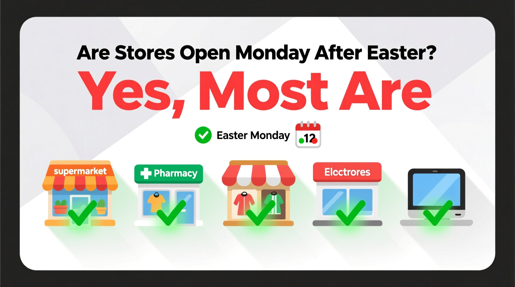 Open Every Monday Are Stores Open Monday After Easter? Yes, Most Are