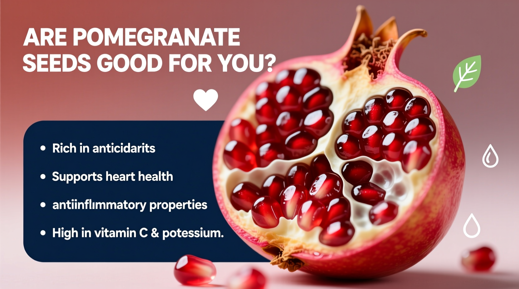 are pomegranate seeds good for you