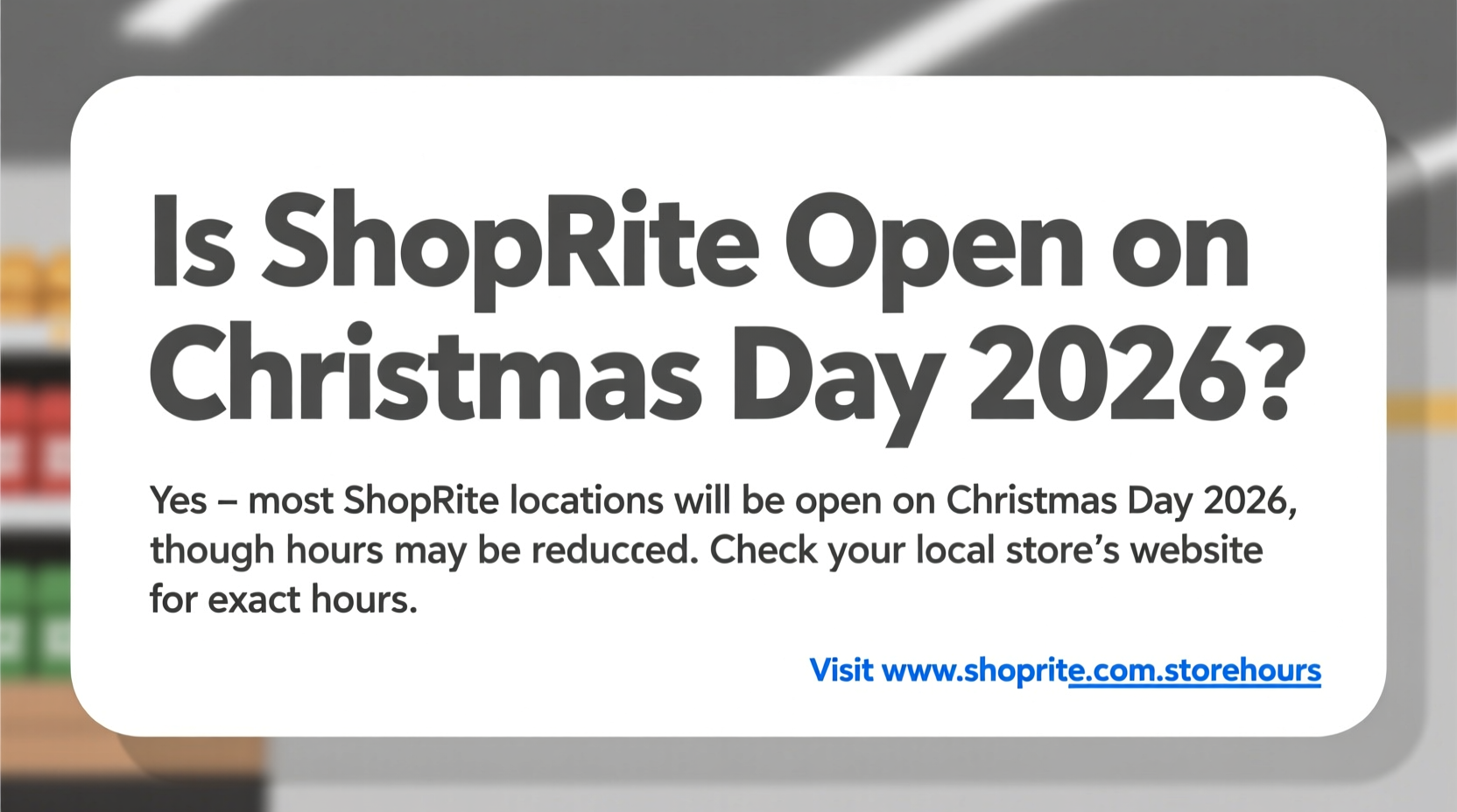 is shoprite open on christmas day 2026