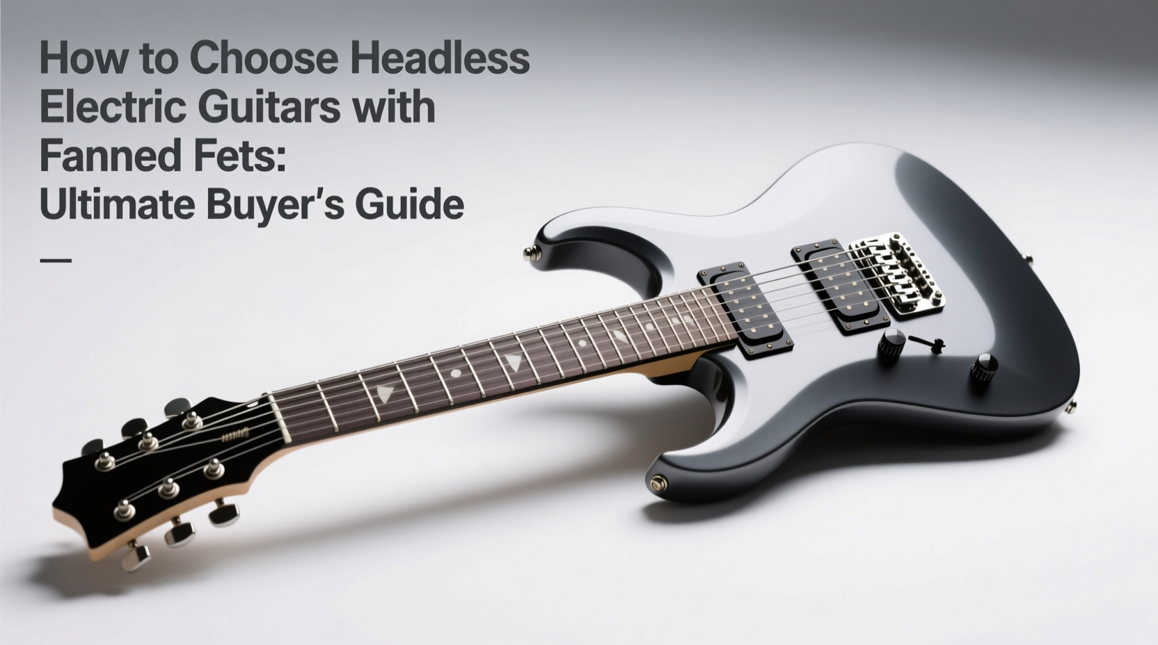 headless electric guitars fanned frets