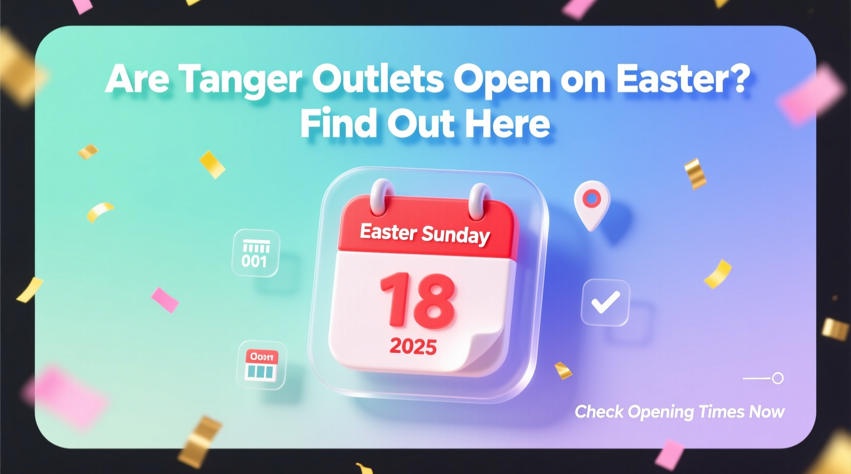 are tanger outlets open on easter