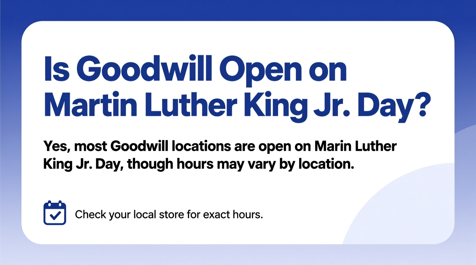 is goodwill open on martin luther king day