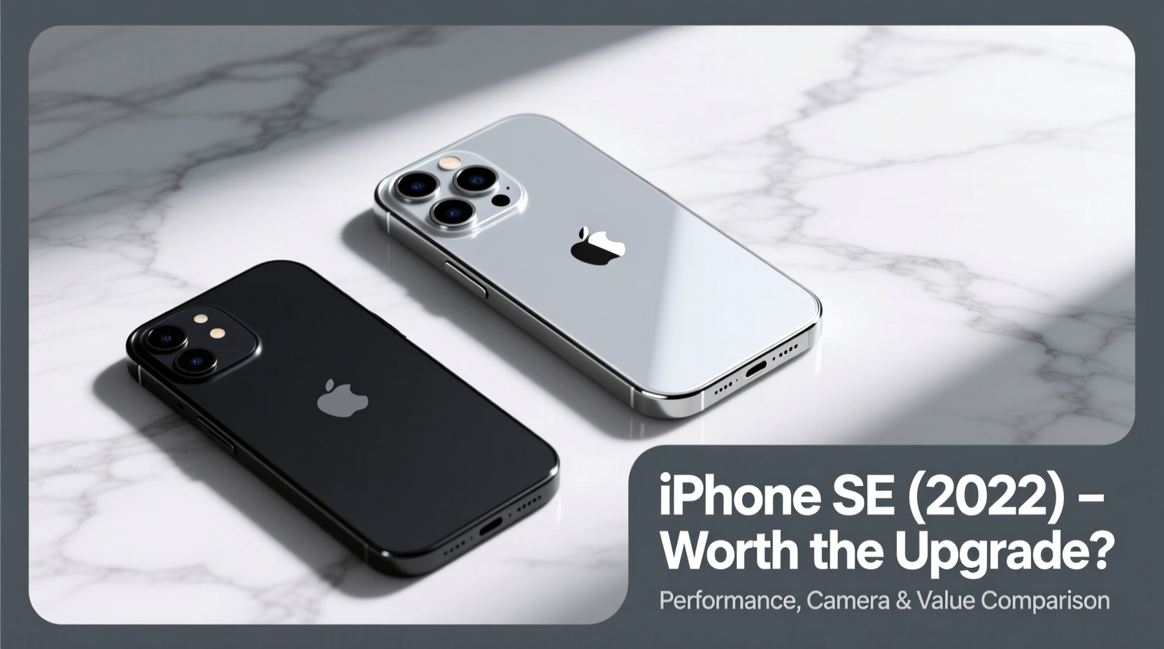 iphone se 2020 vs 2022 is the newer model really worth the upgrade 5