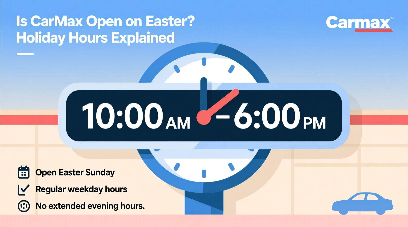 is carmax open on easter