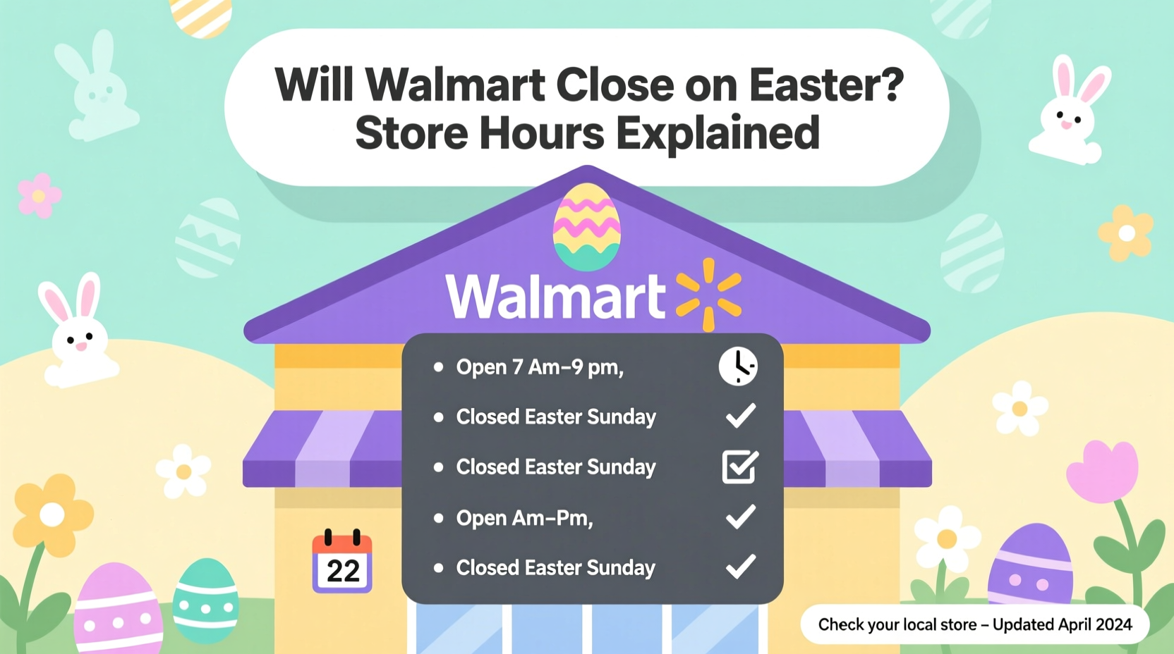 will walmart close on easter