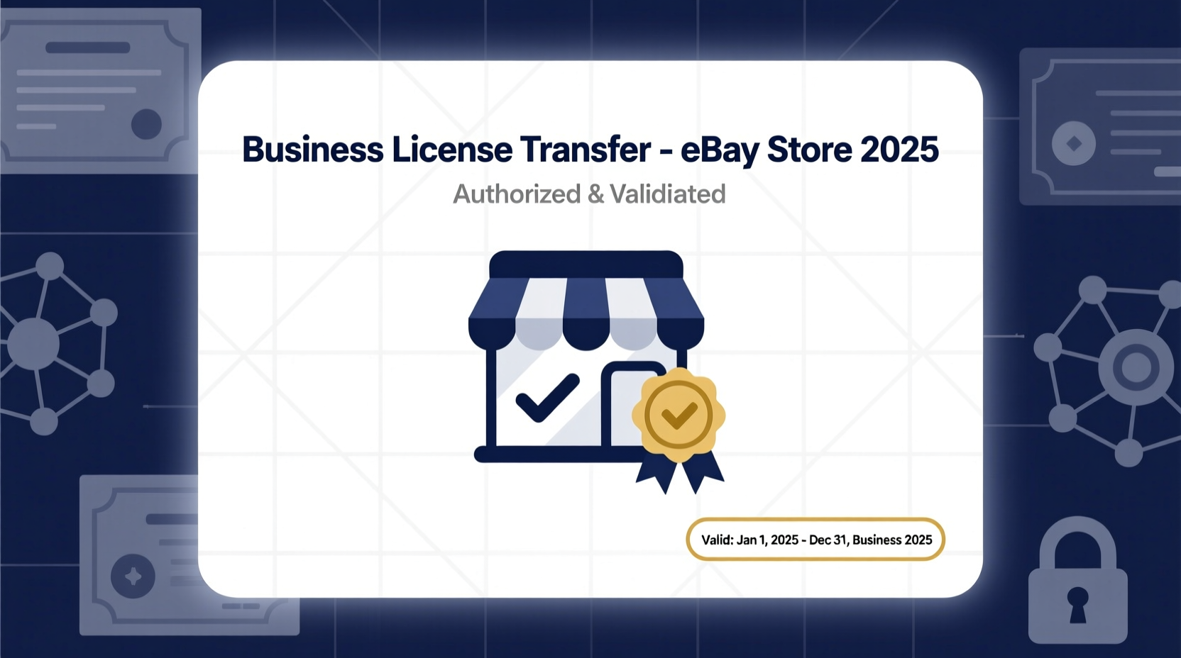 Business License Transfer for eBay Stores 2025