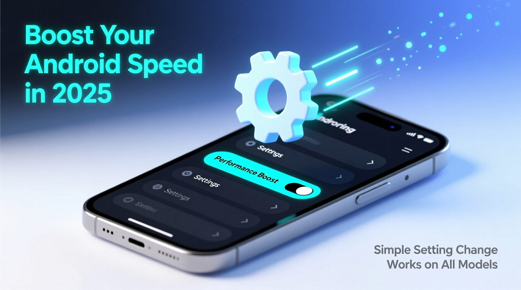 Boost Your Android Speed in 2025: Simple Setting Change Works on All Models