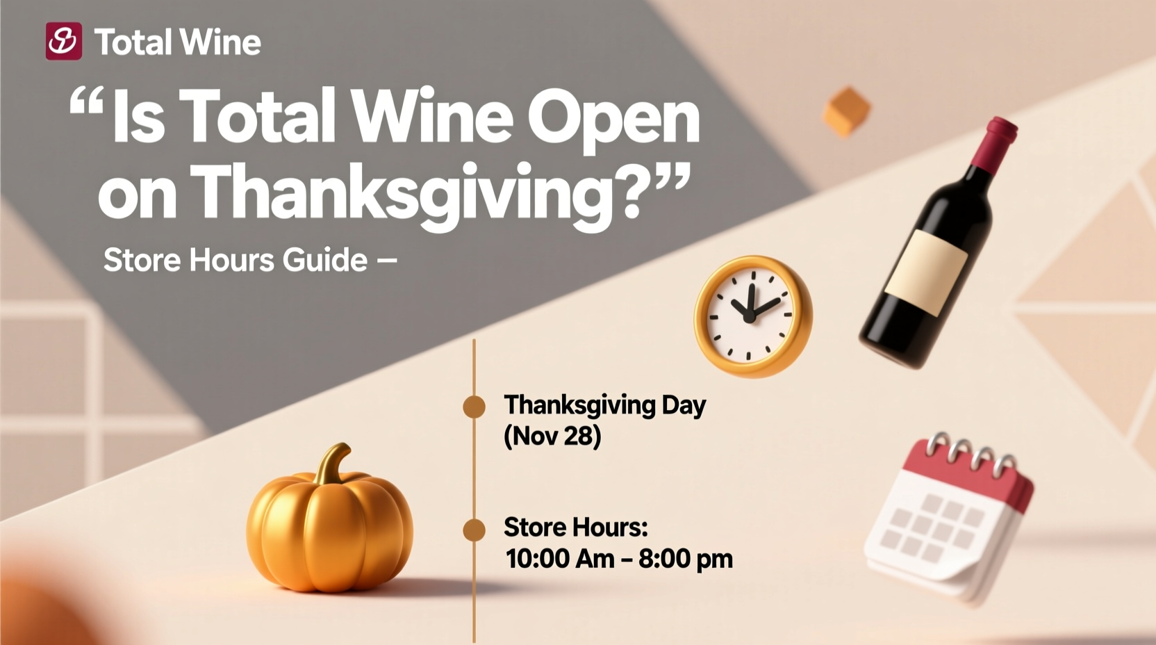 is total wine open on thanksgiving near me