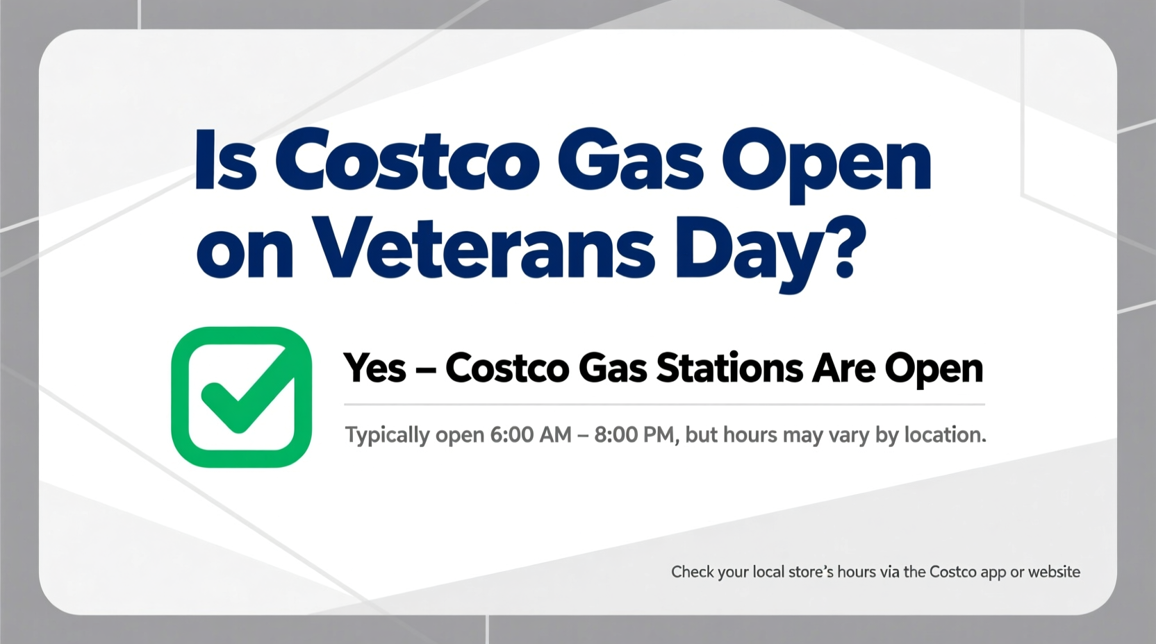 is costco gas open on veterans day