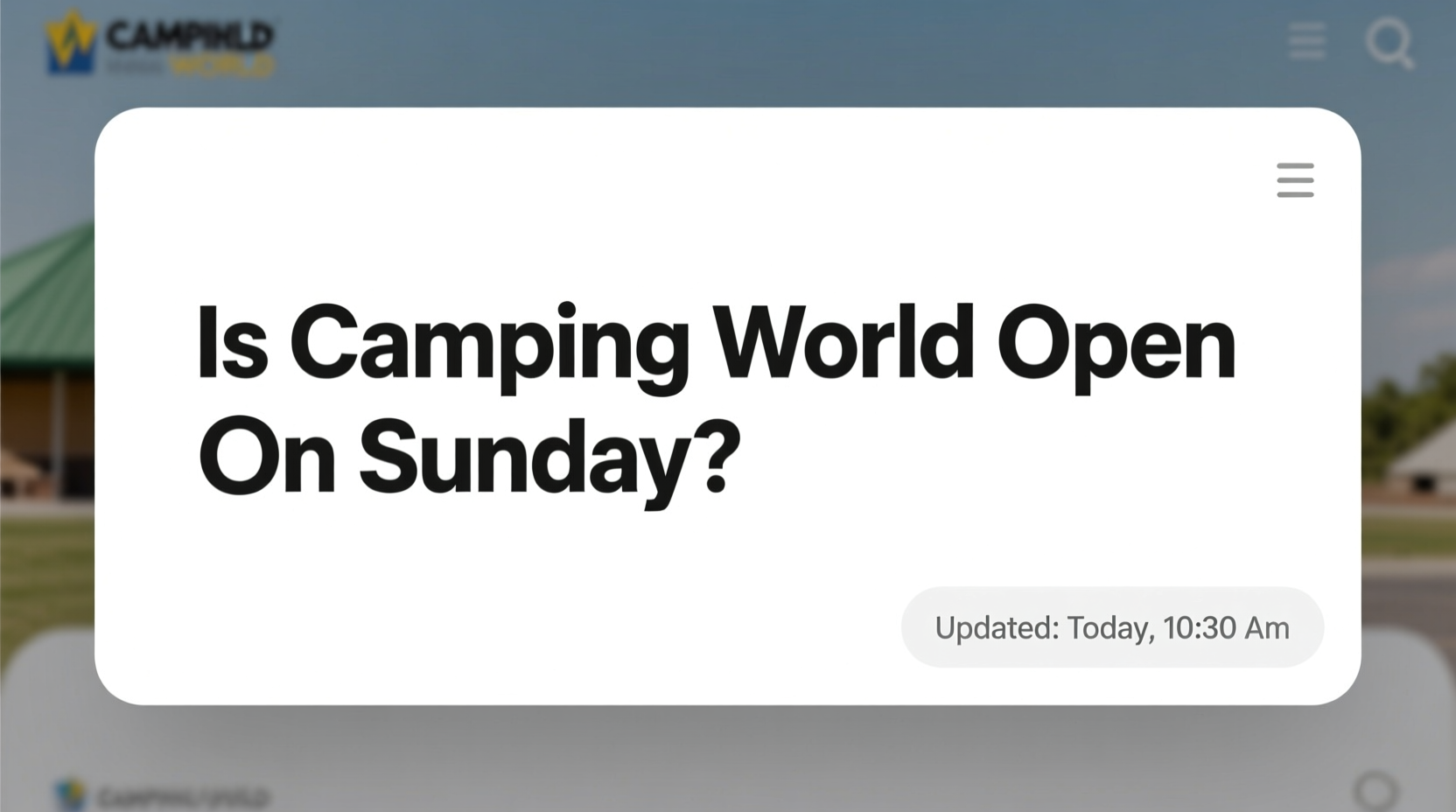 is camping world open on sunday