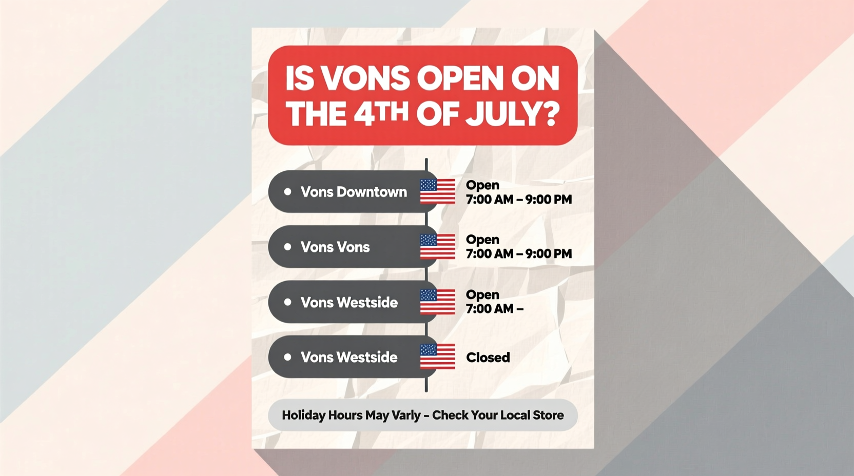 is vons open on the 4th of july